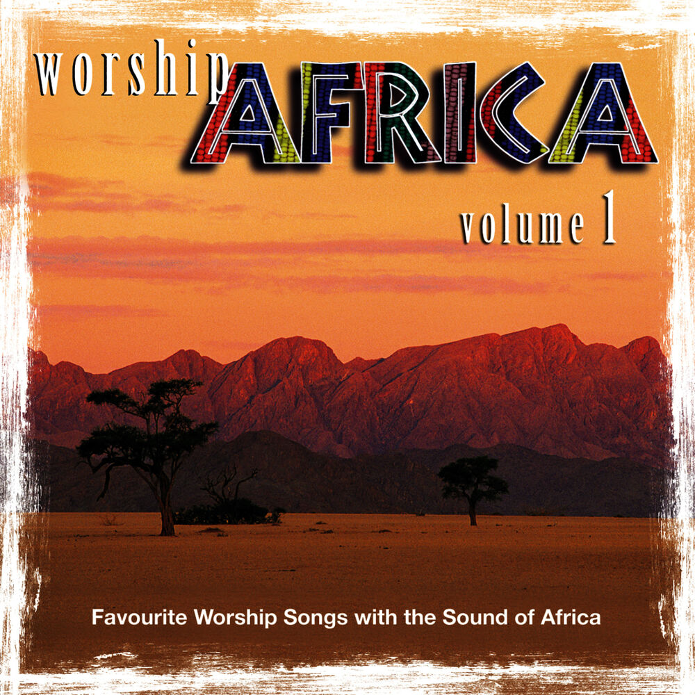 Picture of Worship Africa Volume 1