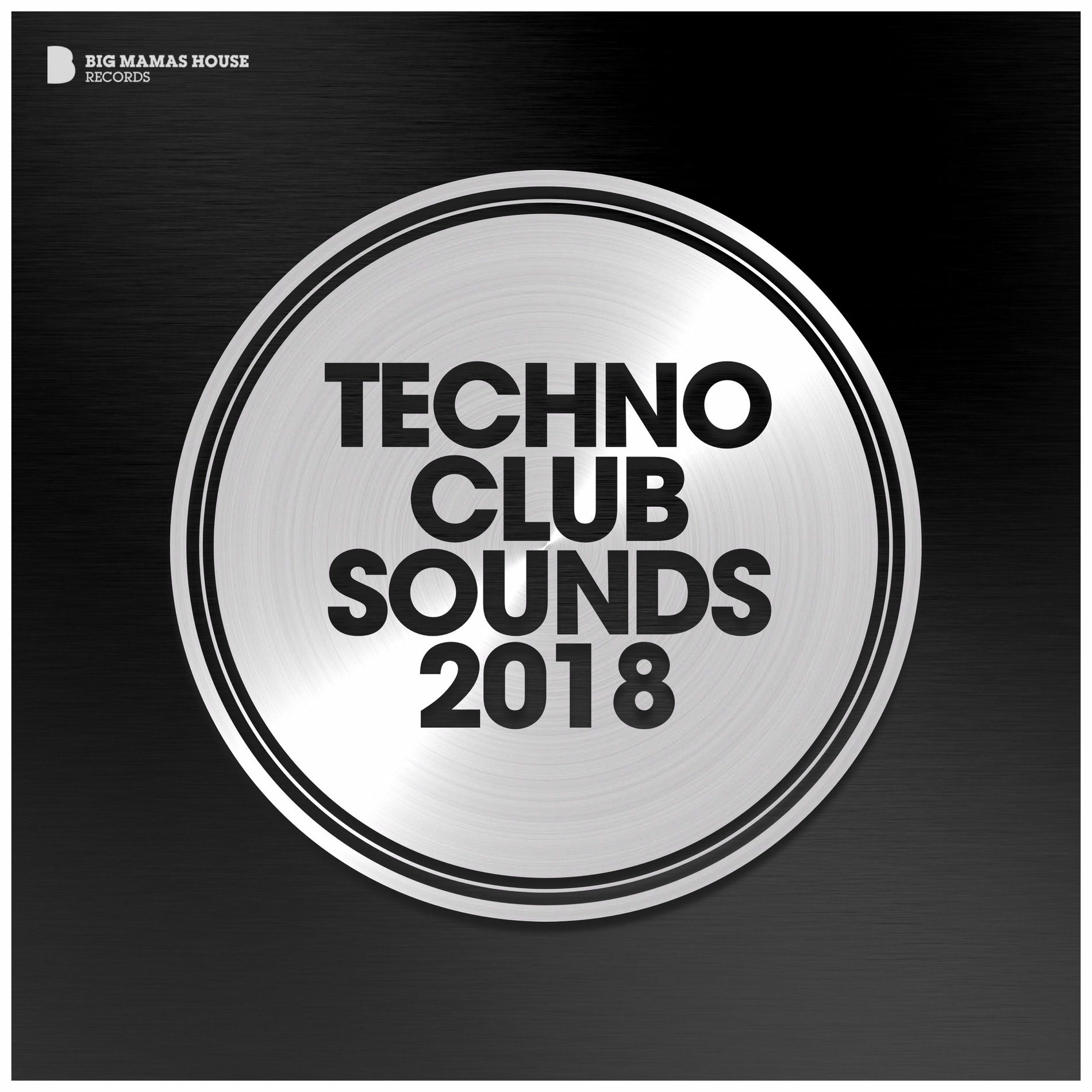 Album cover of Techno Club Sounds 2018