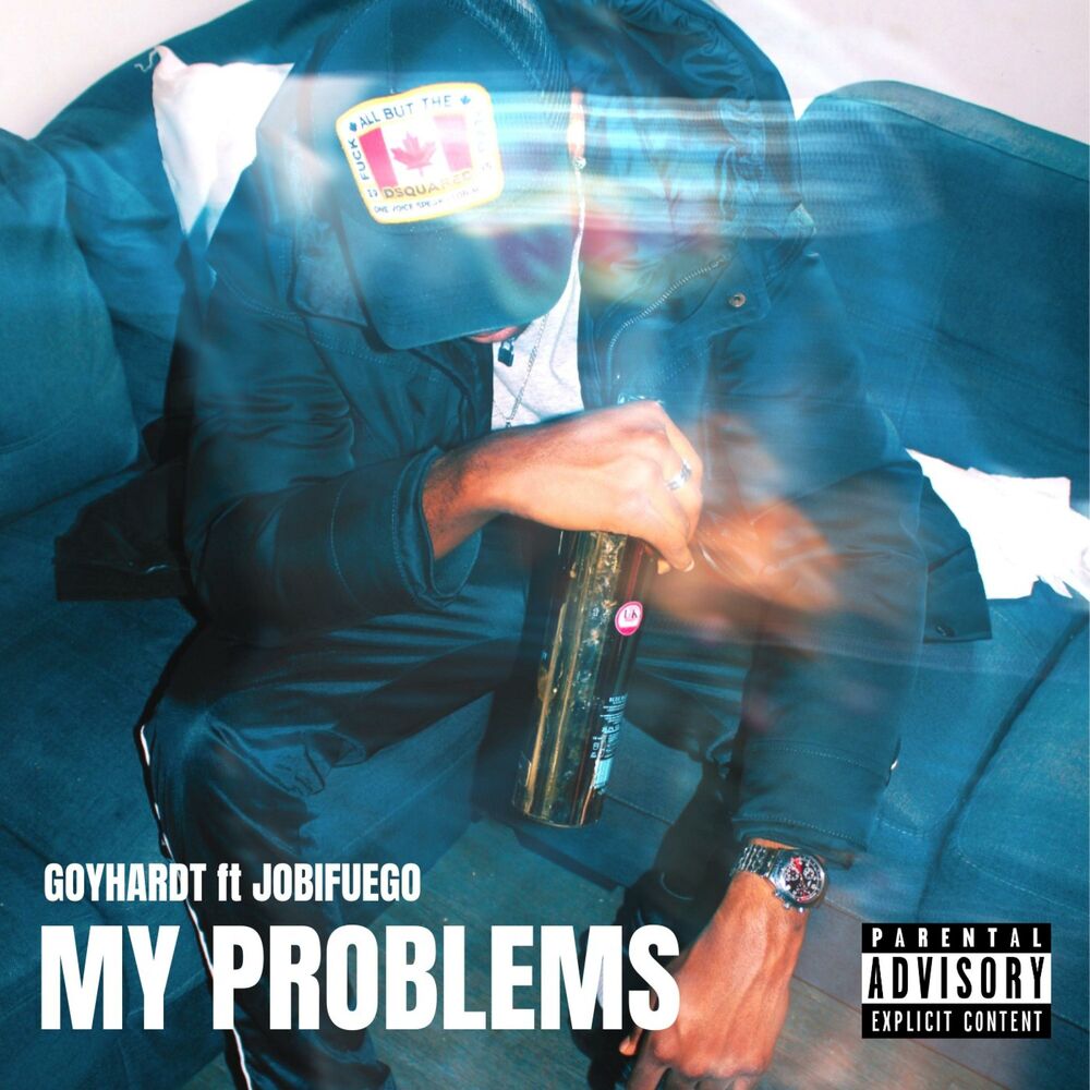 Picture of My Problems (feat. JobiFuego)