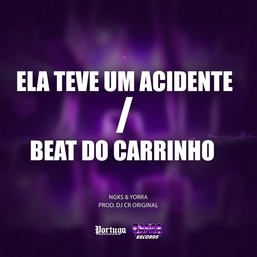 Picture of Ela Teve um Acidente / Beat do Carrinho