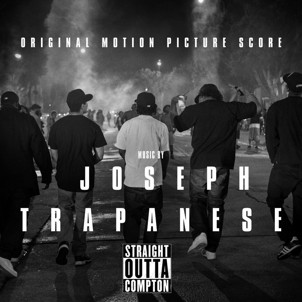 Straight Outta Compton: Original Motion Picture Score cover