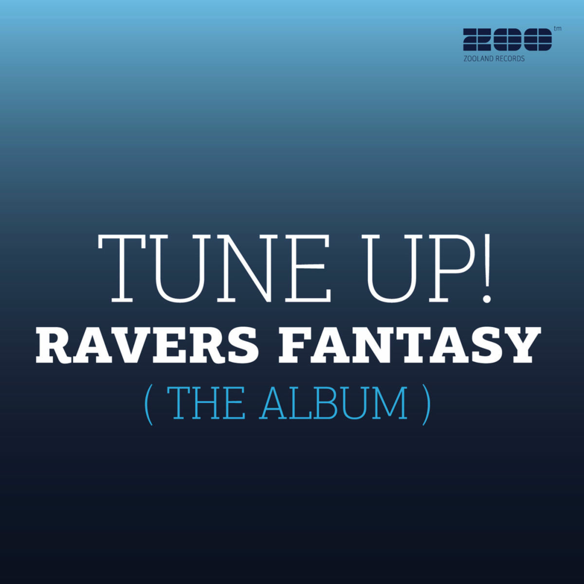 Album picture of Ravers Fantasy [The Album]