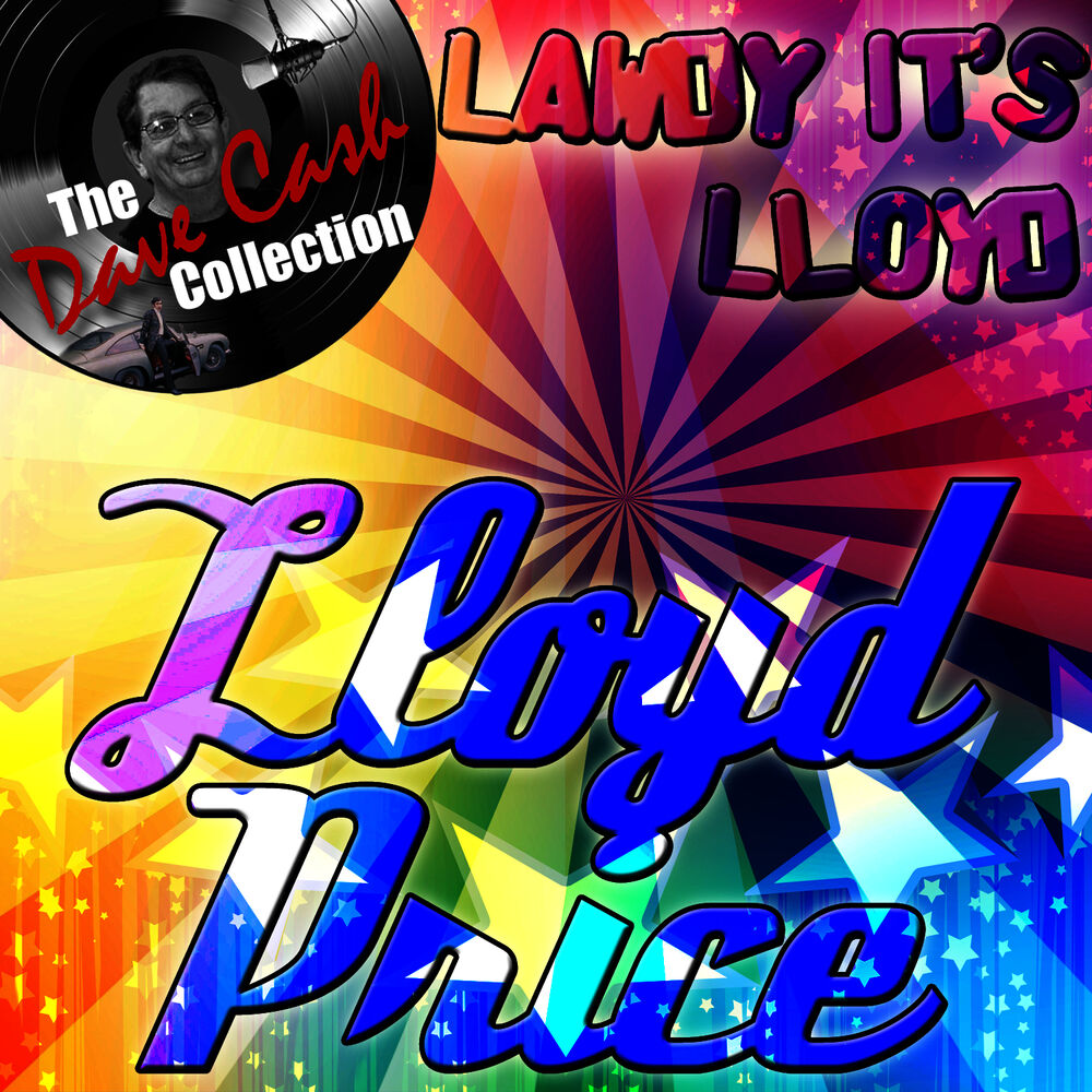 Picture of Lawdy It's Lloyd - [The Dave Cash Collection]