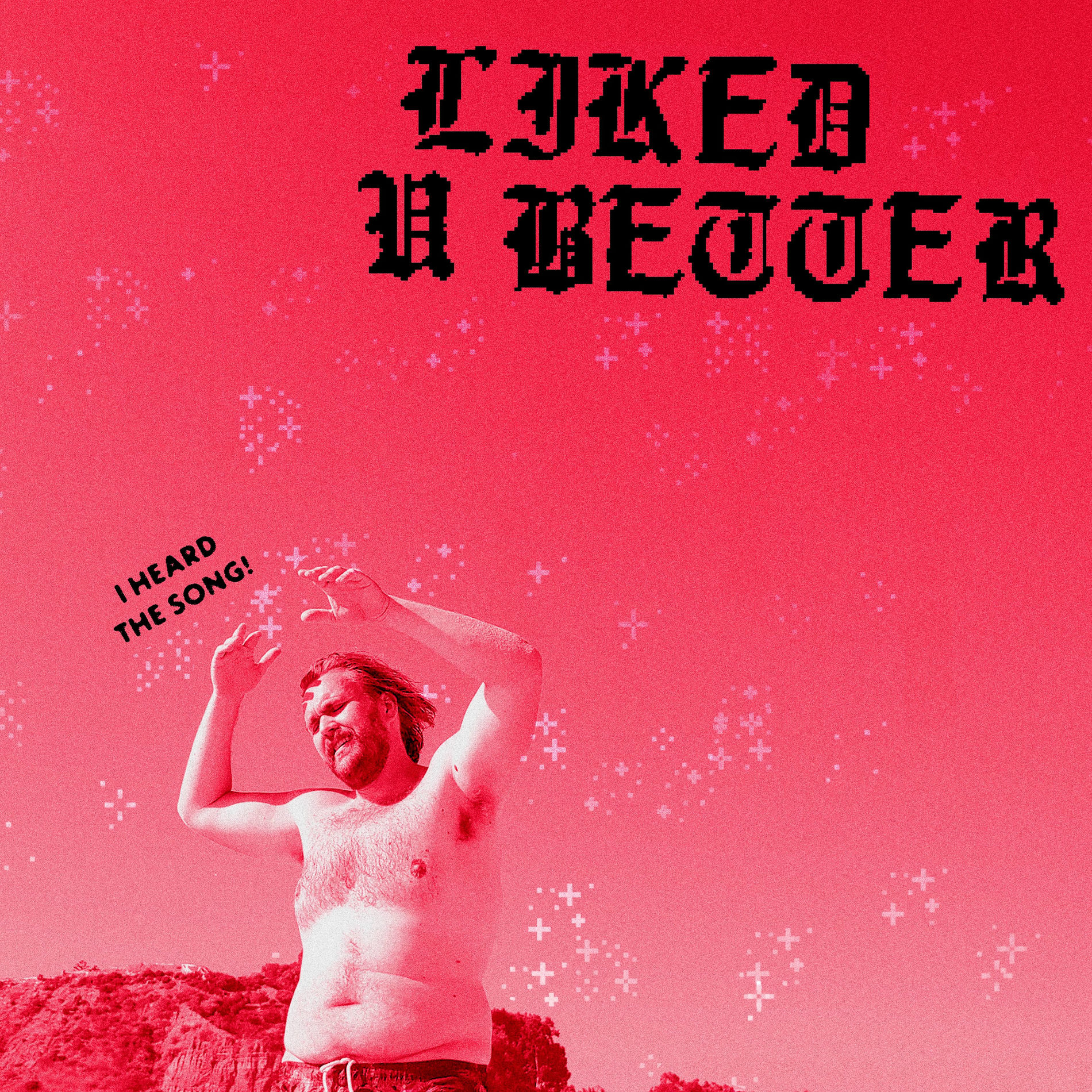 Album cover of LIKED U BETTER