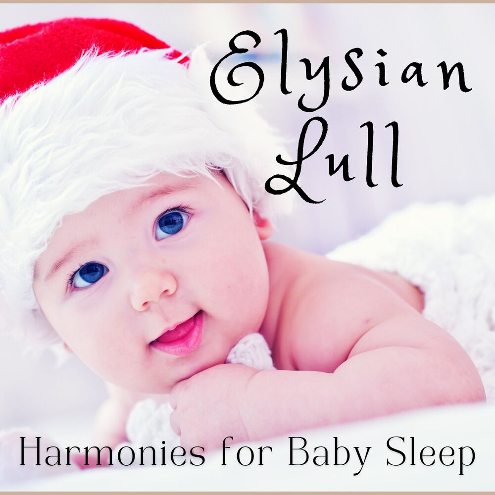 Picture of Elysian Lull: Harmonies for Baby Sleep