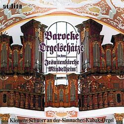 Cover of Barocke Orgelschätze in Der Jesuitenkirche Mindelheim (Baroque Organ Treasures)
