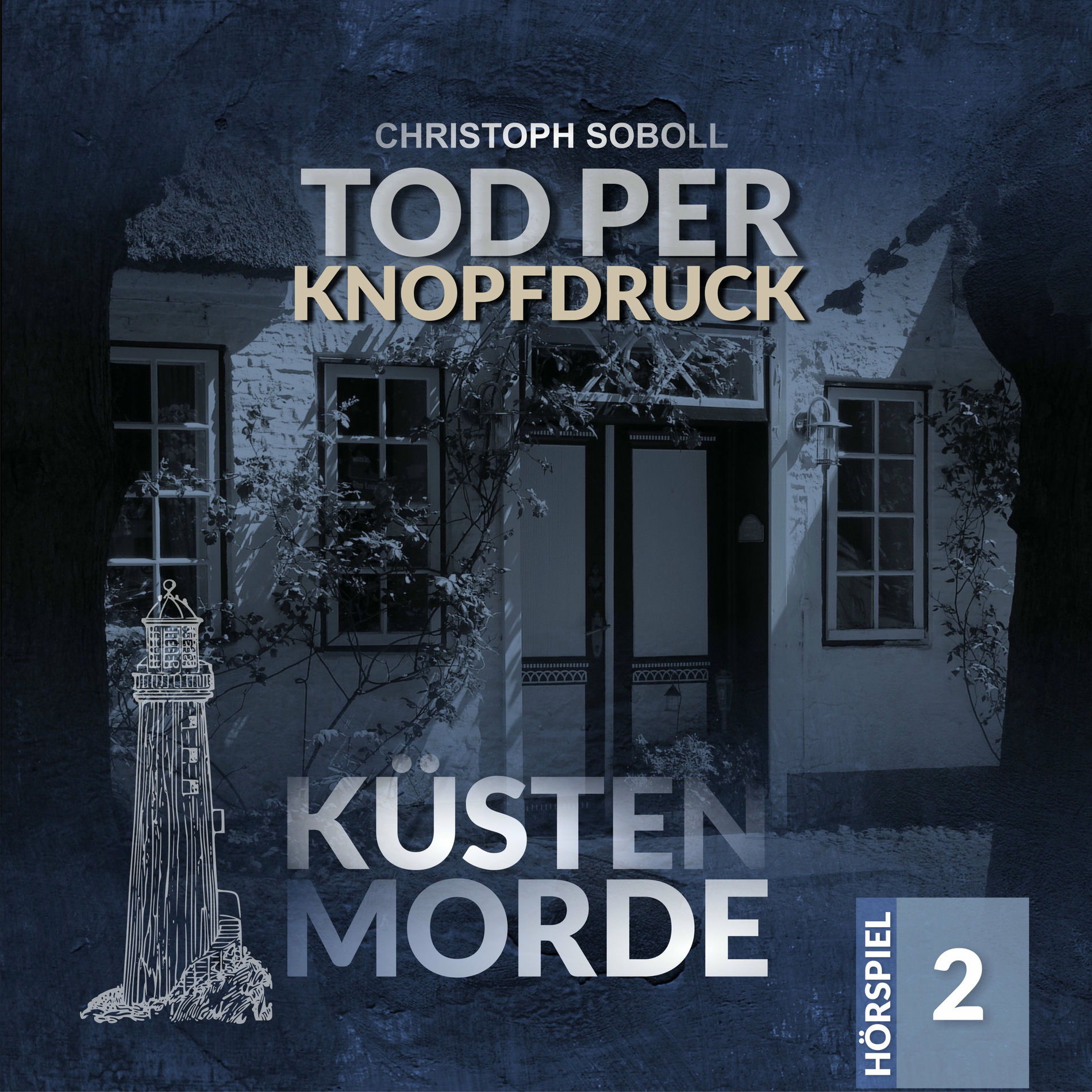 Album cover of Küstenmorde Folge 02 - Tod per Knopfdruck