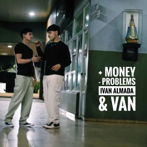 + Money - Problems