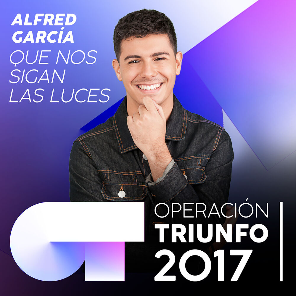 Picture of Que Nos Sigan Las Luces (Operación Triunfo 2017)