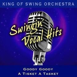 Cover of Swingin' Vocal Hits (Goody, Goody / A Tisket, a Tasket)