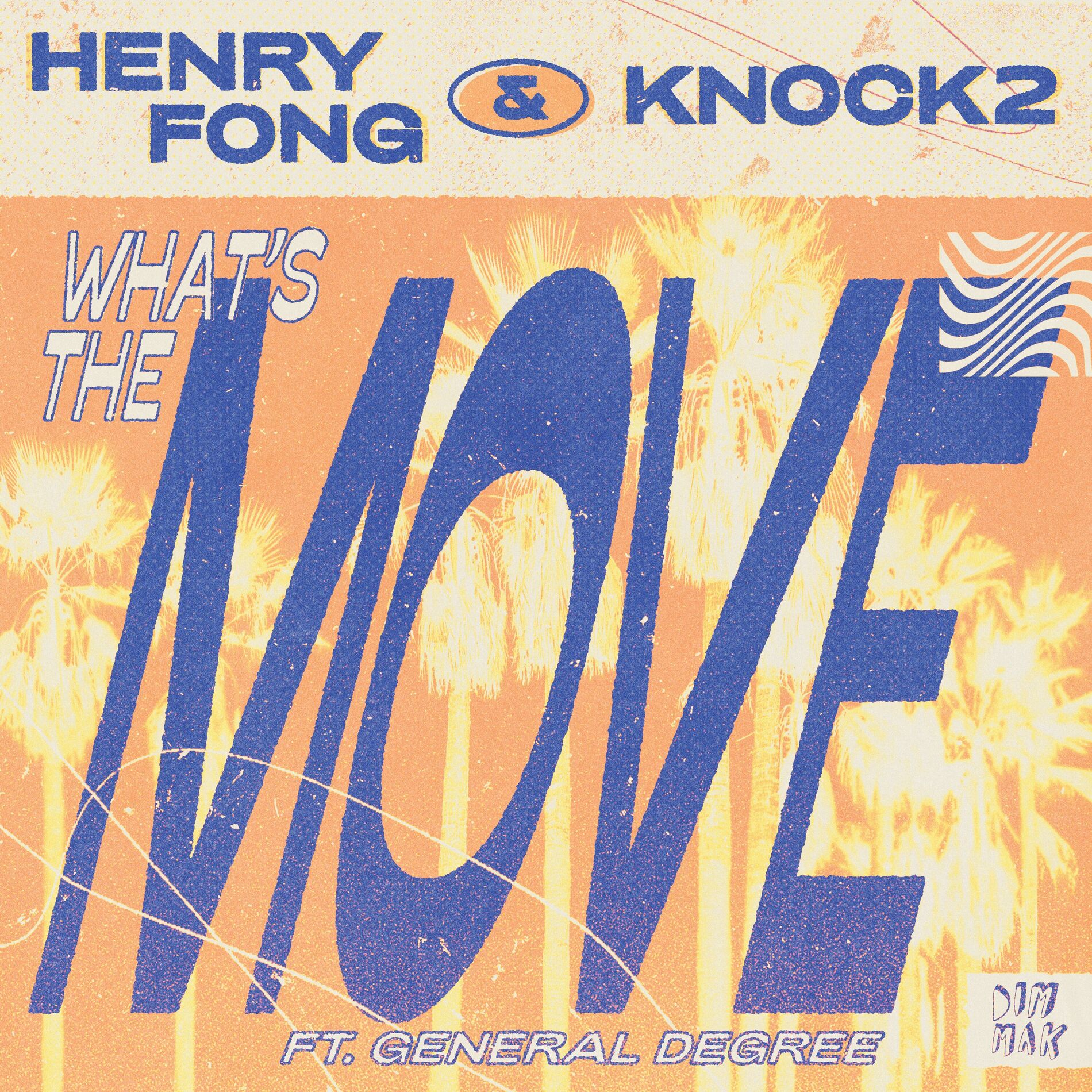 Album cover of What's the Move (feat. General Degree)