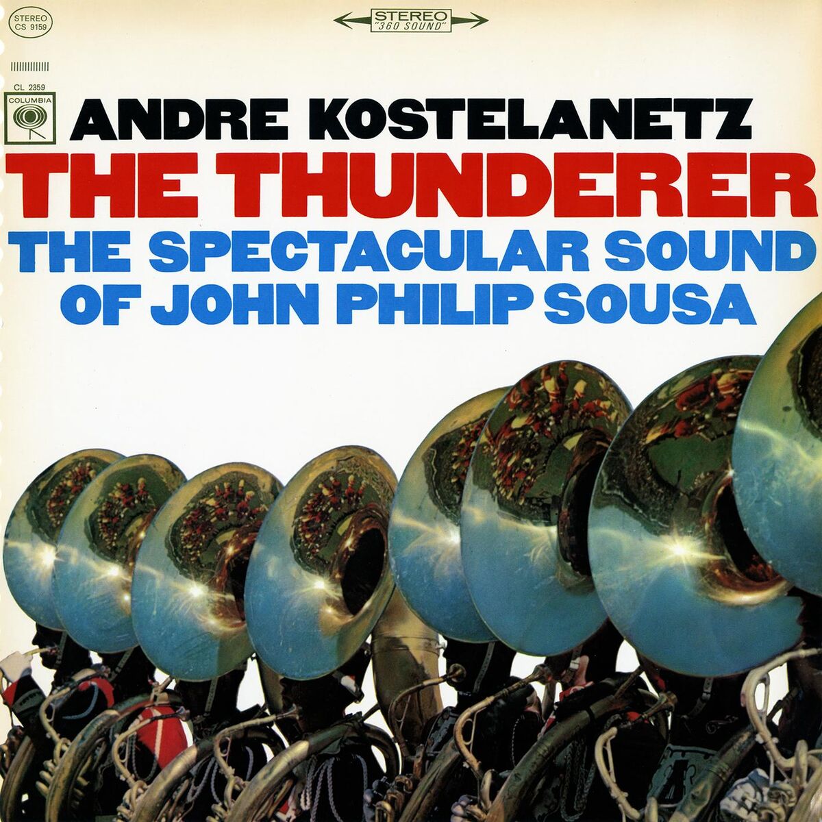 Album cover of The Thunderer: The Spectacular Sound of John Philip Sousa