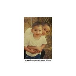 Cover of A POORLY ORGANIZED PHOTO ALBUM