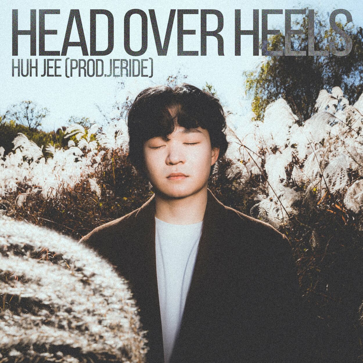 Huh Jee – Head Over Heels (prod. by JERIDE) – Single