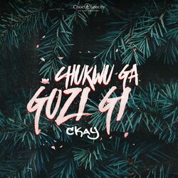 Cover of Chukwu Ga Gozi Gi