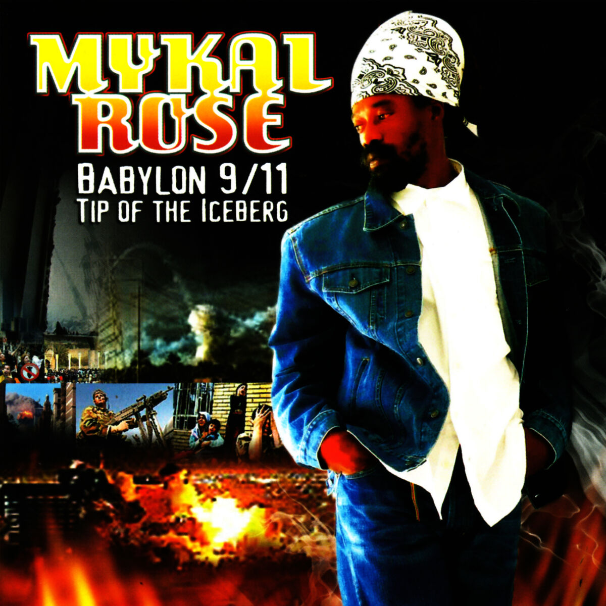 Album cover of Babylon 9/11 Tip of the Iceberg