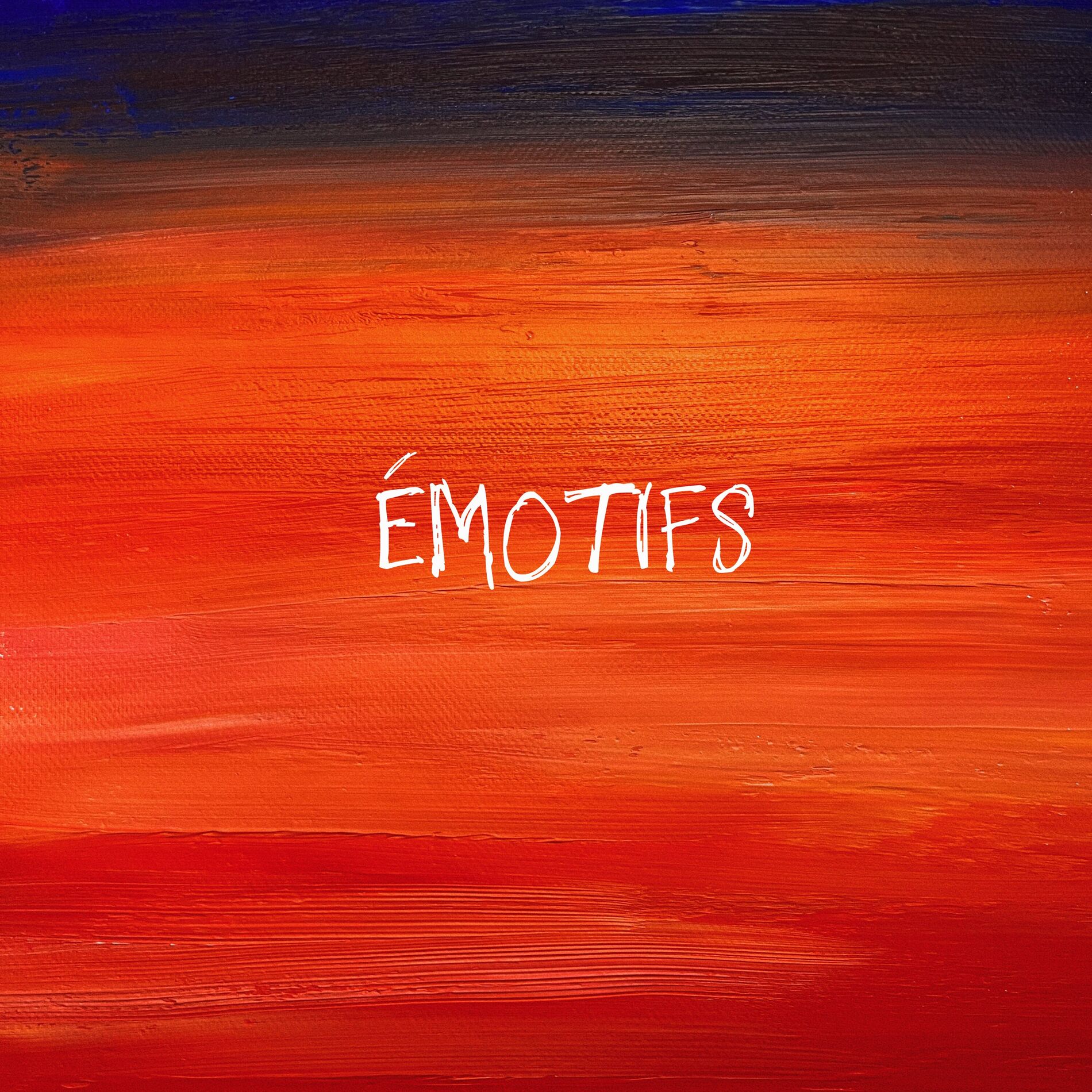 Album cover of Émotifs, vol. 1