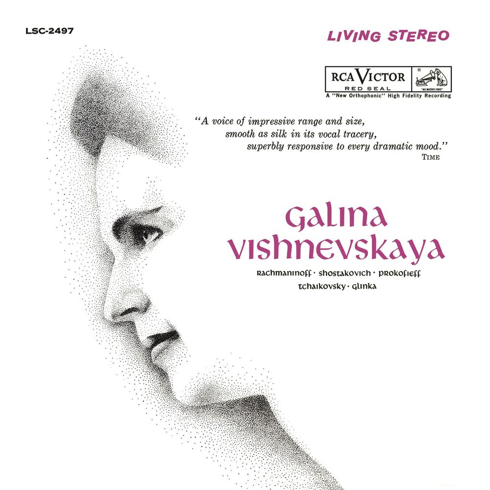 Picture of Galina Vishnevskaya Sings Rachmaninoff, Shostakovich, Prokofiev, Tchaikovsky & Glinka