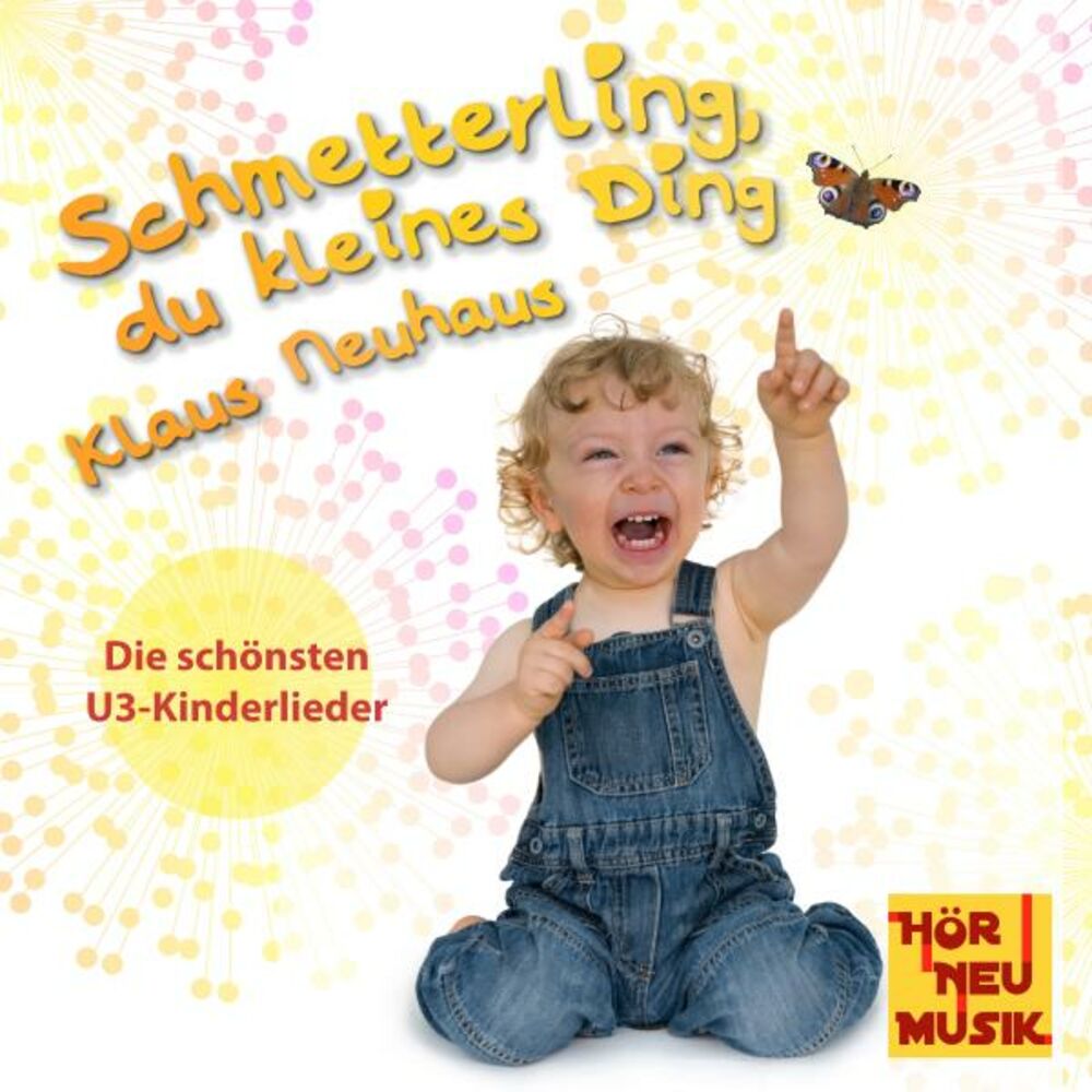 Picture of Schmetterling, du kleines Ding - Die schönsten U3-Kinderlieder