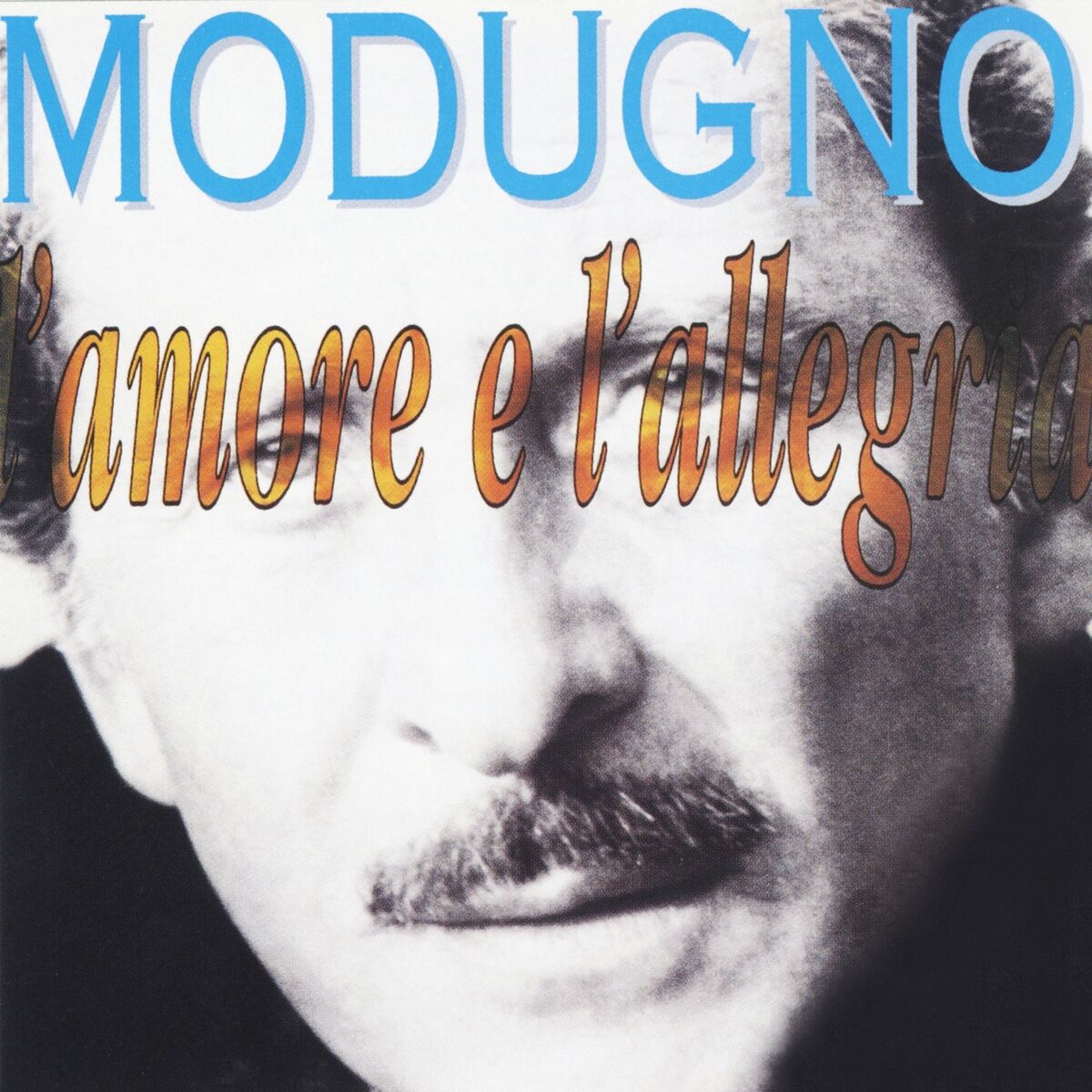Album cover of L'amore e l'allegria
