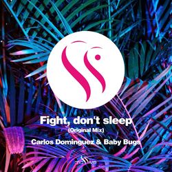 Cover of Fight, Don't Sleep