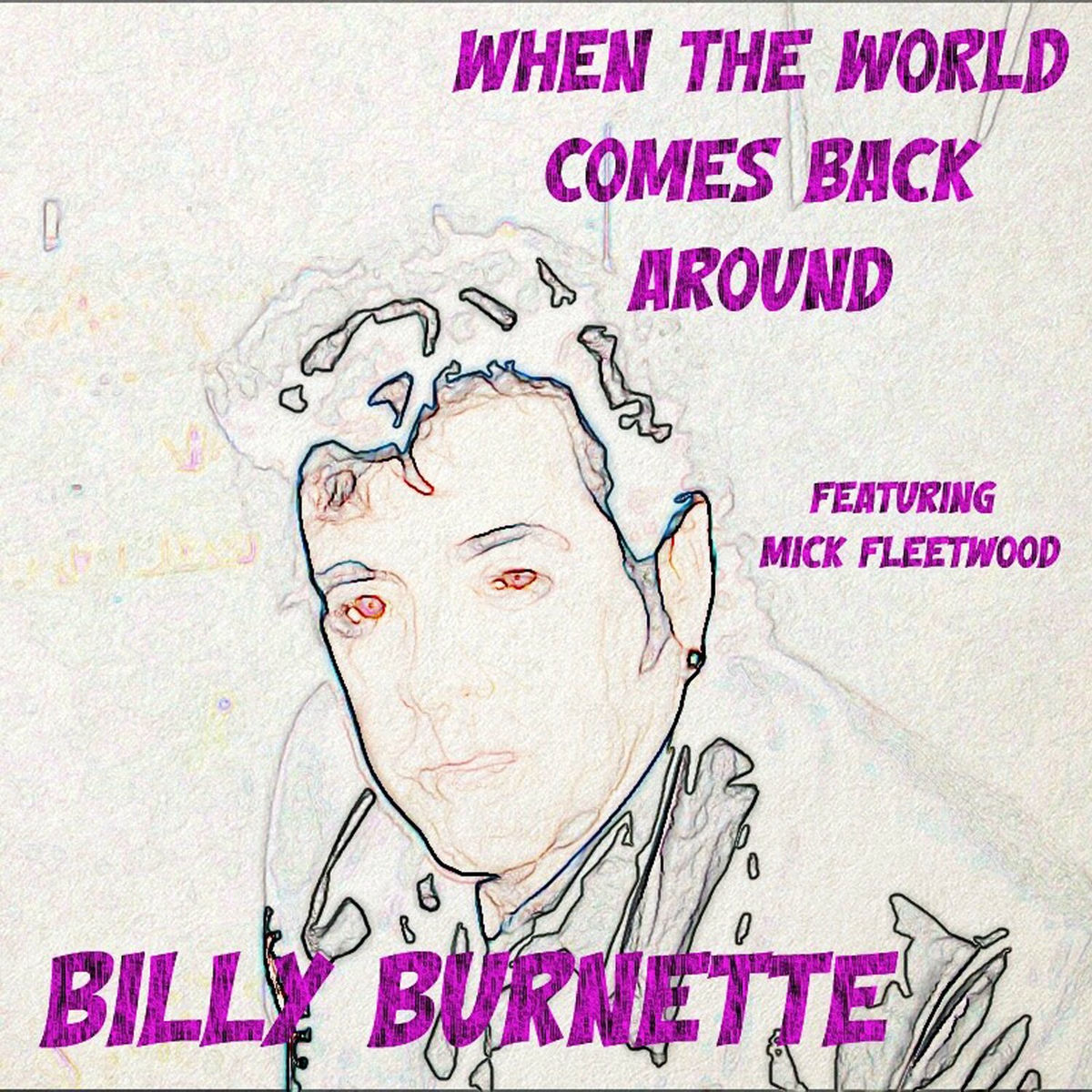 Album cover of When The World Comes Back Around