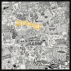 Cover of Say It Like You Feel It