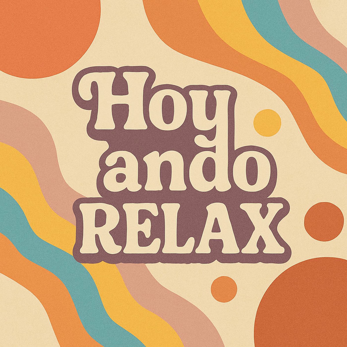 Album cover of Hoy ando relax