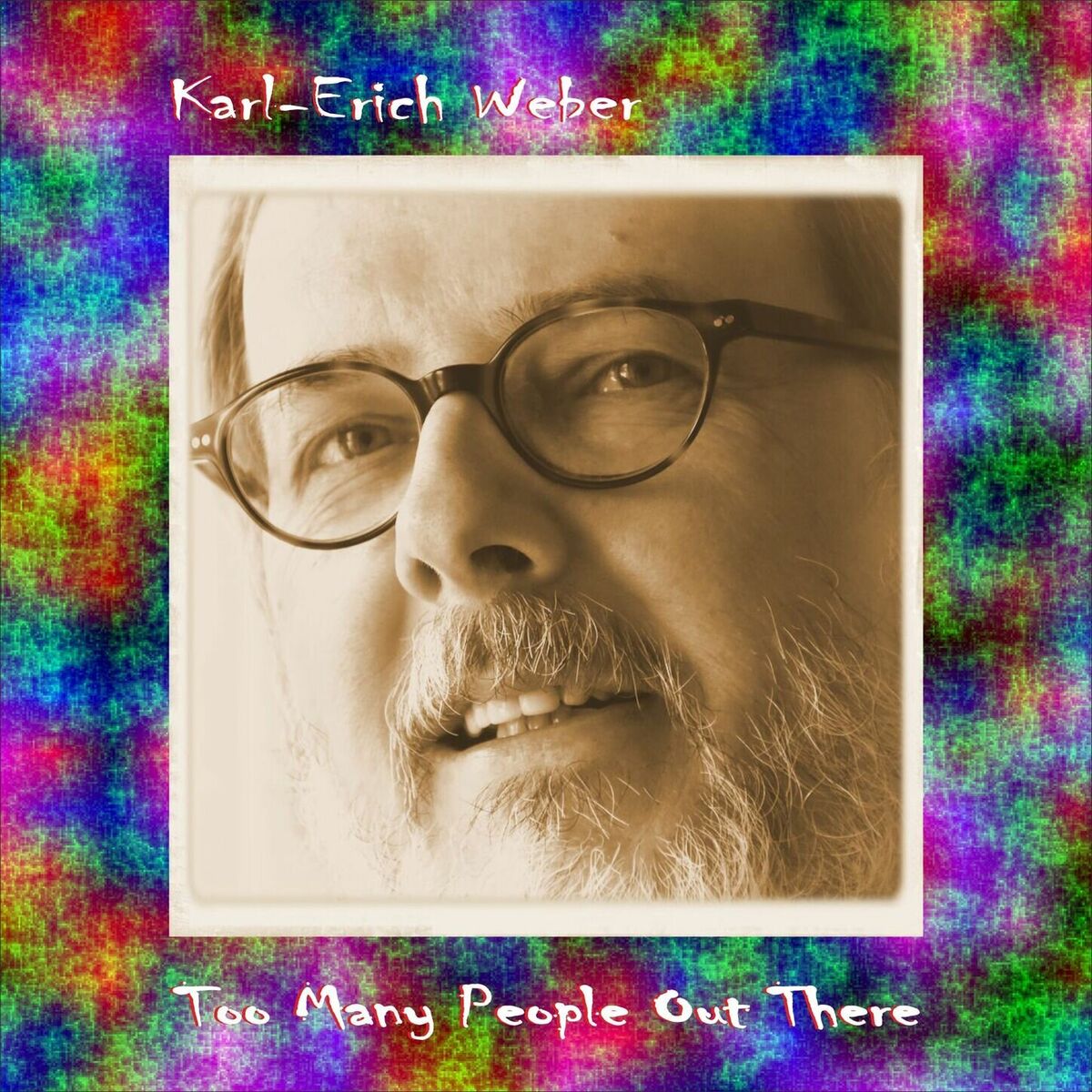 Album cover of Too Many People Out There