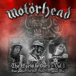 Cover of The Wörld Is Ours - Vol 1 Everywhere Further Than Everyplace Else