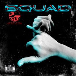Cover of Squad (feat. Lele Blade, MV Killa, Yung Snapp & Vale Lambo)