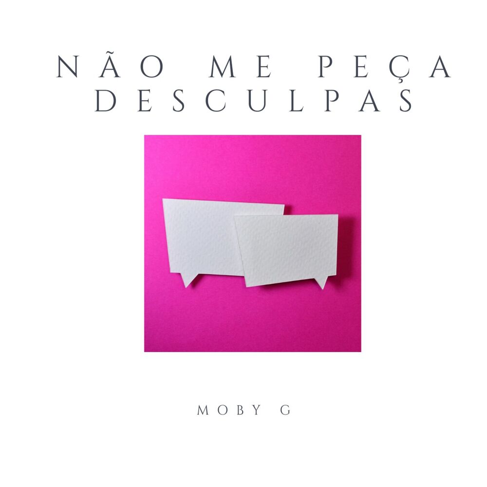 Picture of Não Me Peça Desculpas