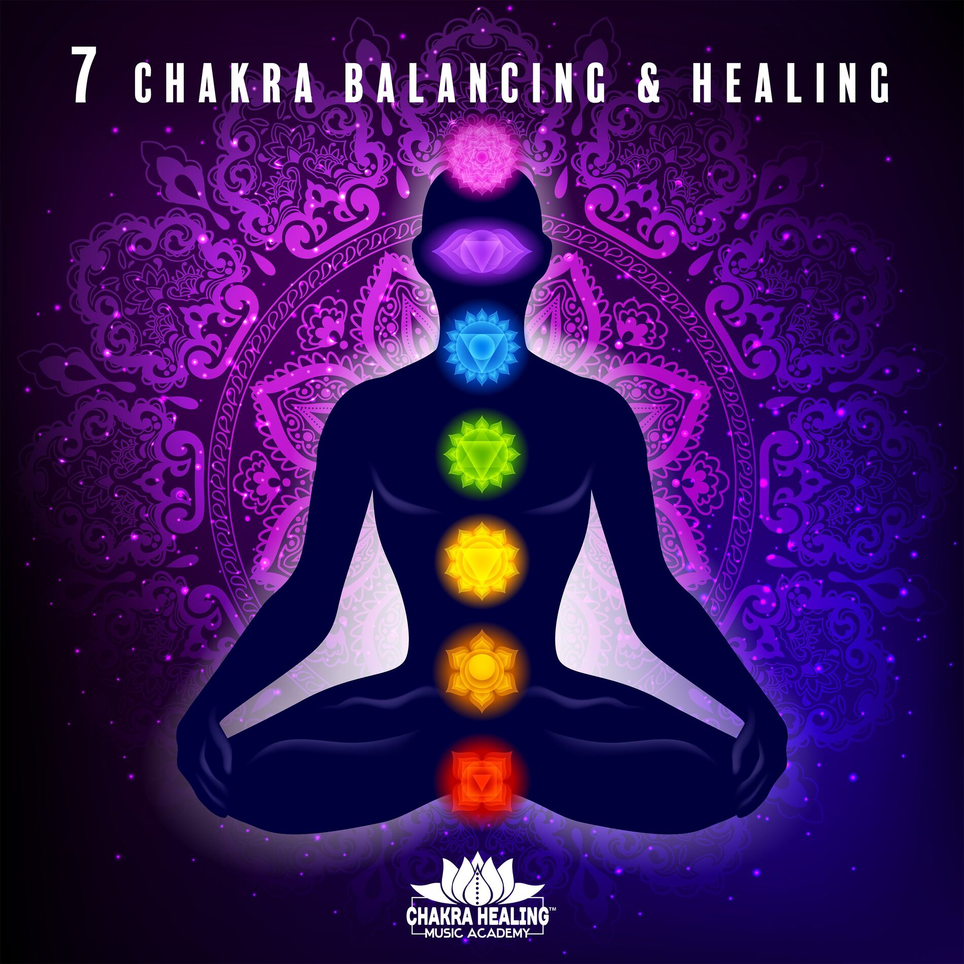 Album cover of 7 Chakra Balancing & Healing - Boost Positive Energy, Indian Flute and Tibetan Bowls