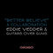 Better Believe by Eddie Vedder album cover