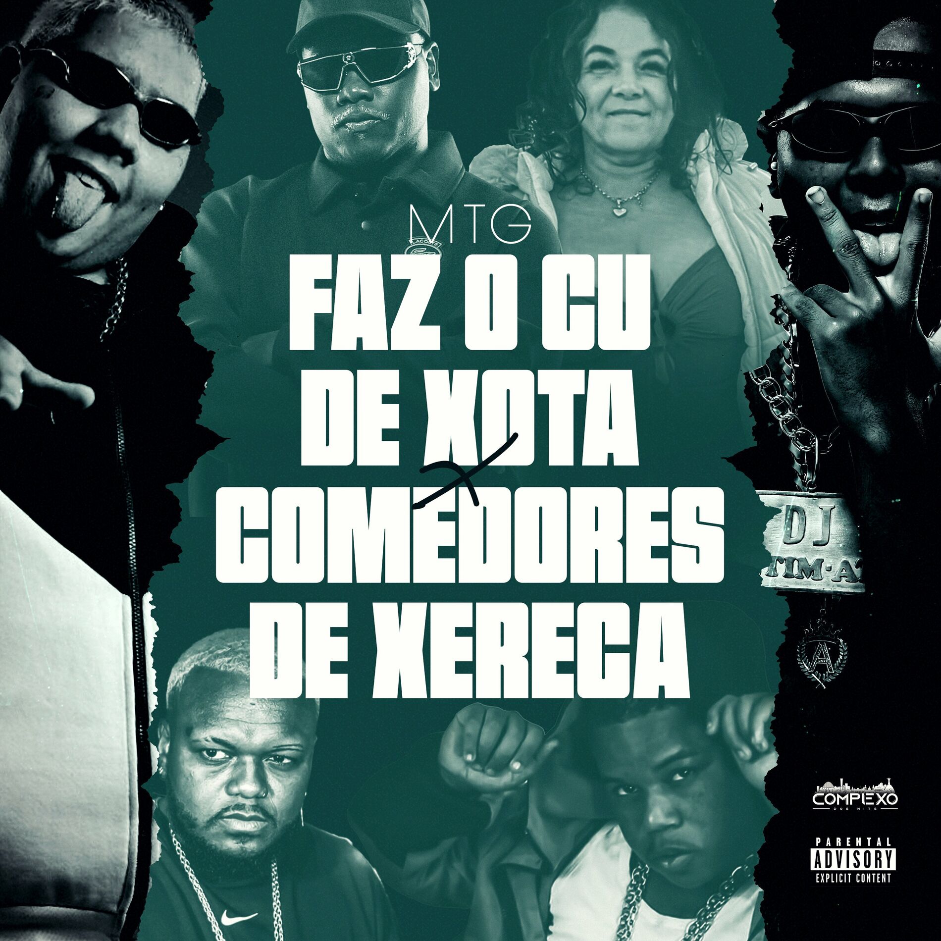 Album cover of Mtg Faz o Cu de Xota X Comedores de Xereca