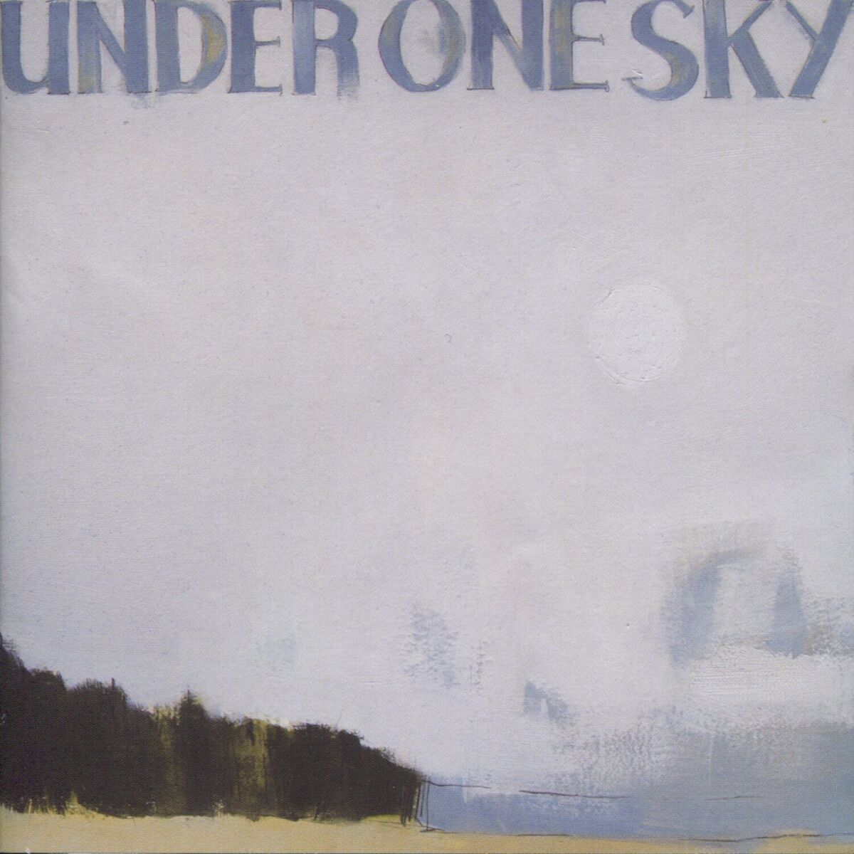 Album cover of Under One Sky