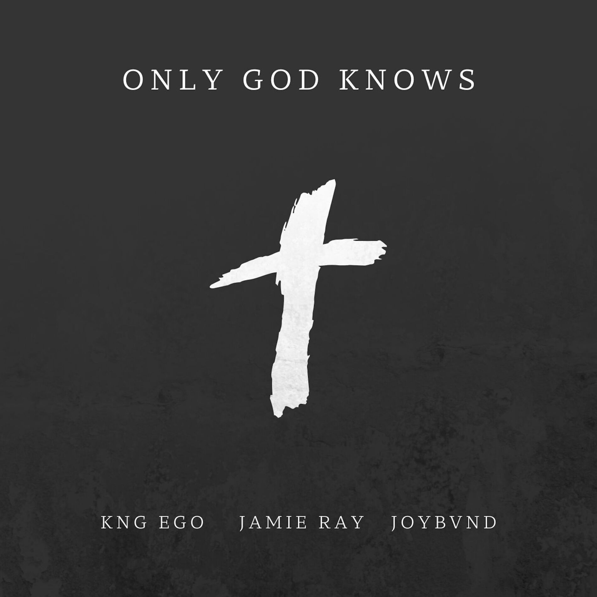 Album cover of Only God Knows (feat. Jamie Ray)