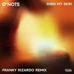 Cover of Shed My Skin (Franky Rizardo Remix)