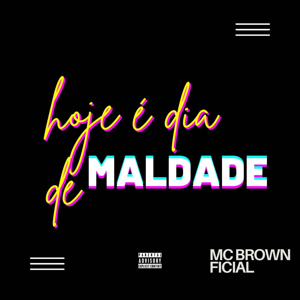 Picture of Hoje É Dia de Maldade