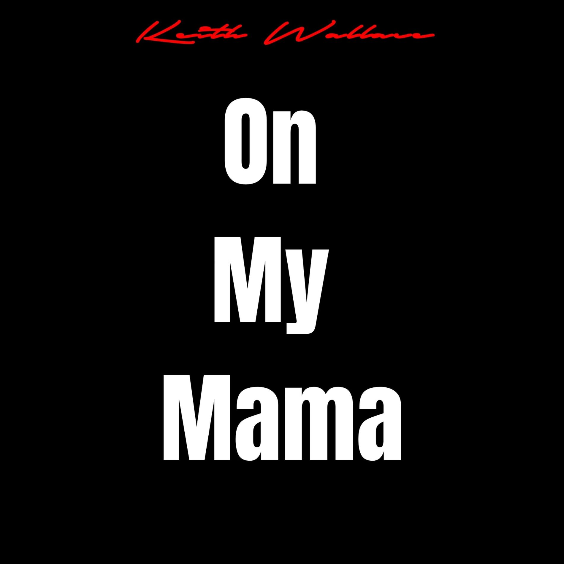 Album cover of On My Mama