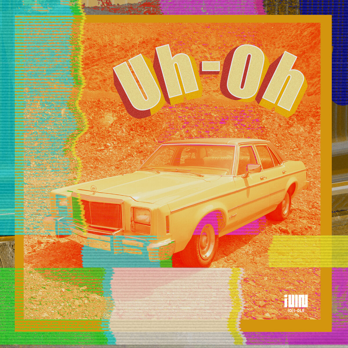 G)I-DLE - Uh-Oh | Deezer