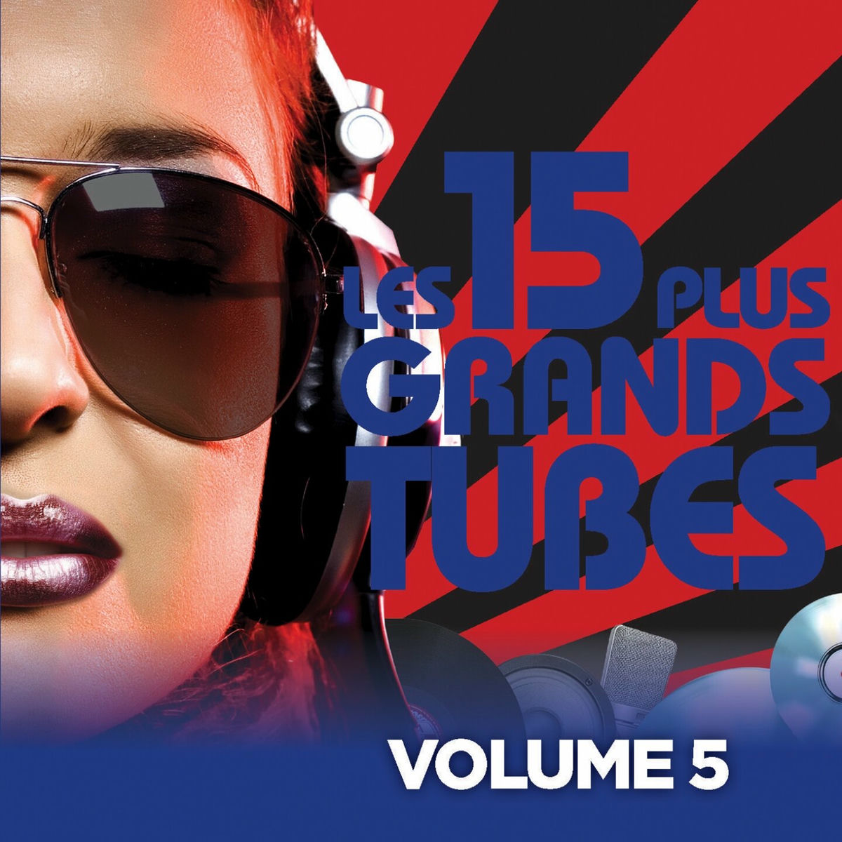 Album cover of Les 15 plus grands hits, Vol. 5 (Le meilleur de vos tubes des années 70 - 80 - 90)