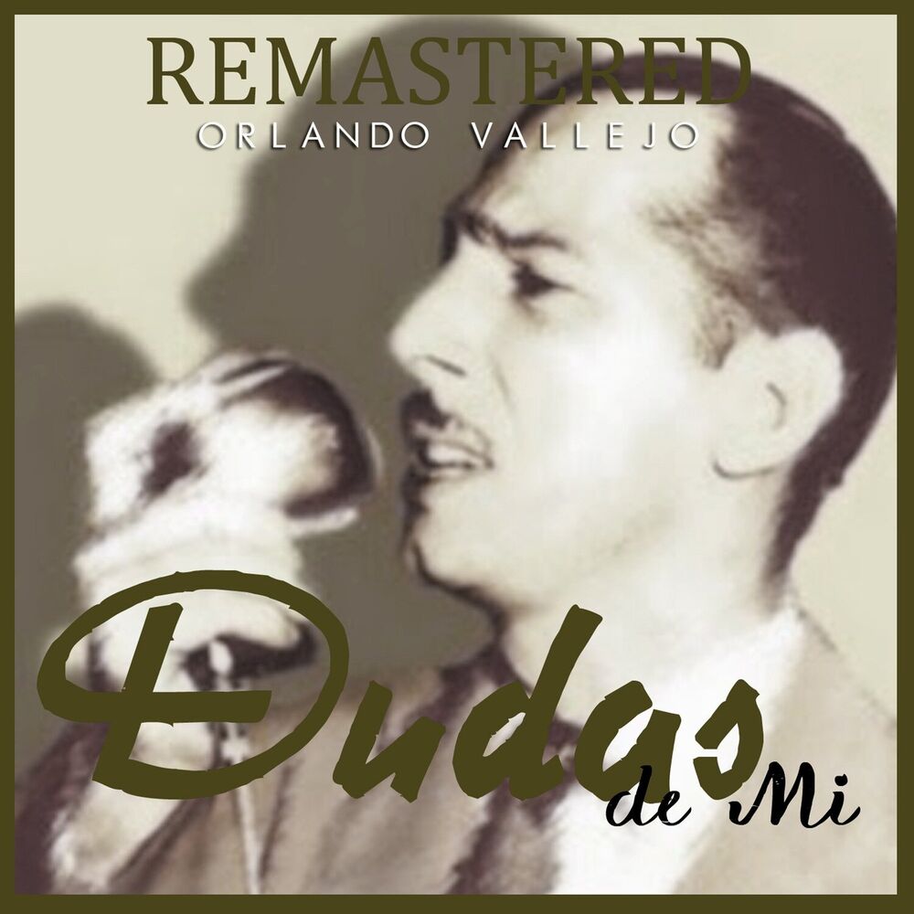 Picture of Dudas de mí (Remastered)