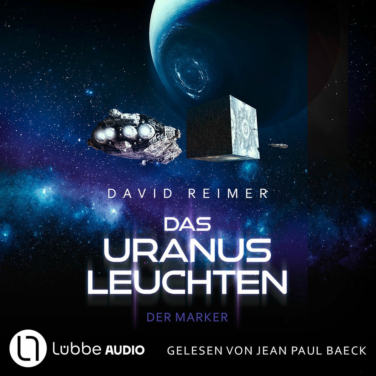 Album cover of Das Uranus Leuchten - Der Marker - Das Uranus Leuchten, Teil 2 (Ungekürzt)