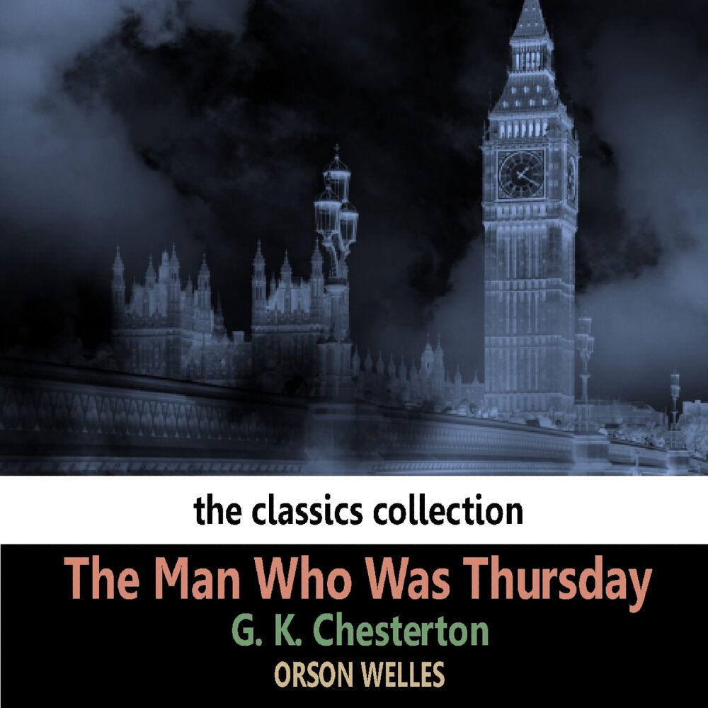 Picture of Chesterton: The Man Who Was Thursday
