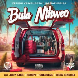 Cover of Bula Nthweo (feat. Jelly Babie, Xduppy, Uncool MC & Ricky Lenyora)