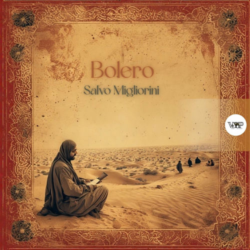 Salvo Migliorini - Bolero (2025) Salvo Migliorini - Bolero (2025)