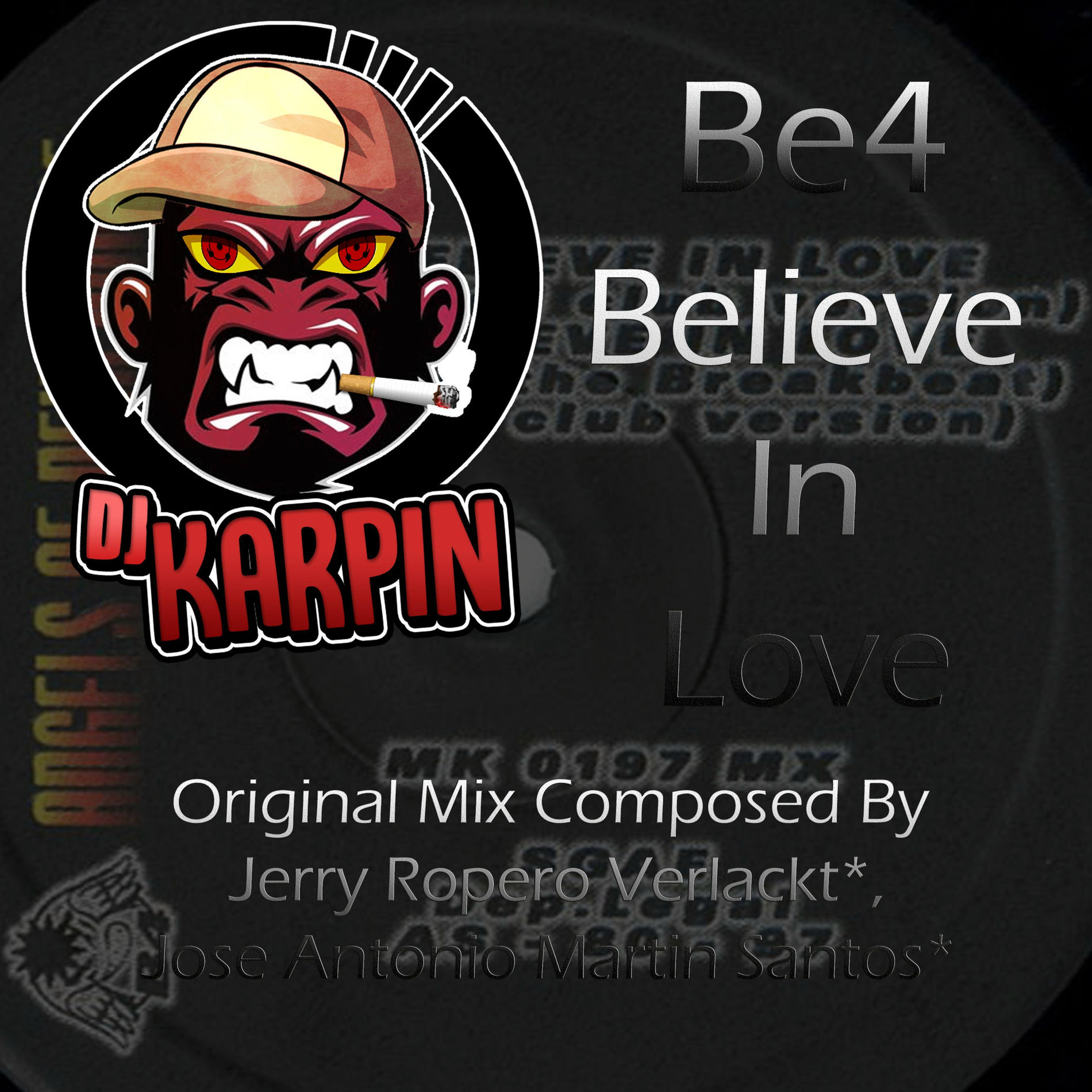 Album cover of Believe in Love (feat. Jerry Ropero & Jose Antonio Martin Santos)