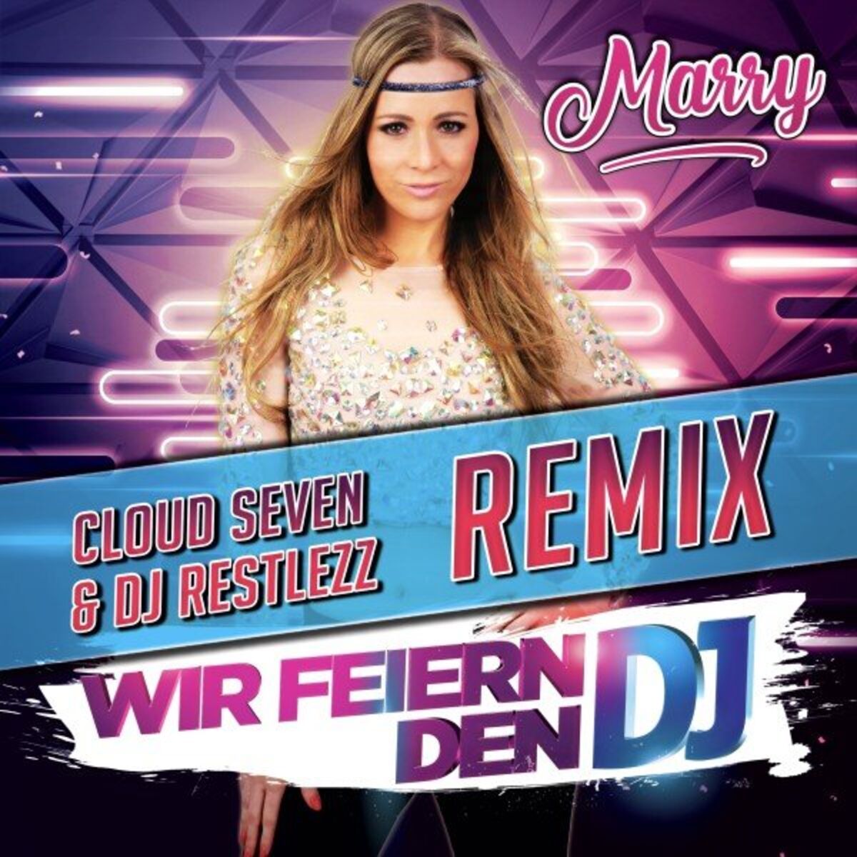Album cover of Wir feiern den DJ (Cloud Seven & DJ Restlezz Remix)