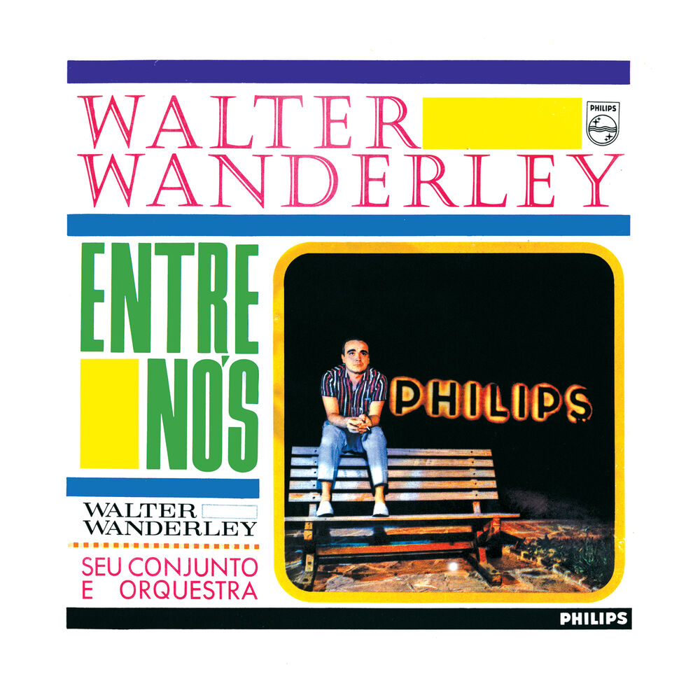 Picture of Walter Wanderley, Seu Conjunto E Orquestra - Entre Nós